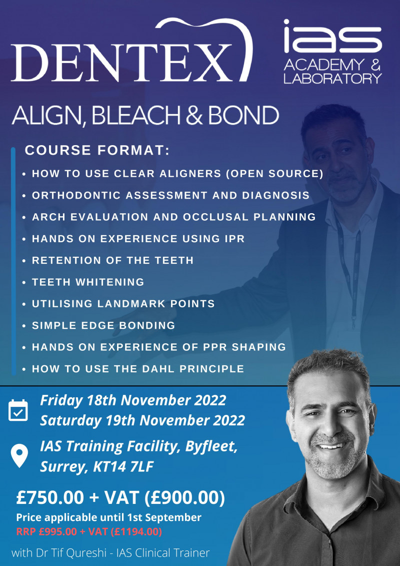 IAS Academy Align, Bleach & Bond Course - for Dentex only
